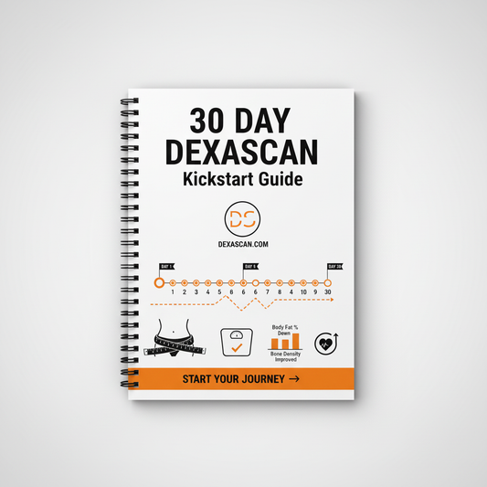 30 Day DEXASCAN Kickstart Guide - Light Version